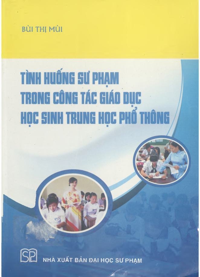 Tình huống Sư phạm trong công tác giáo dục học sinh trung học phổ thông