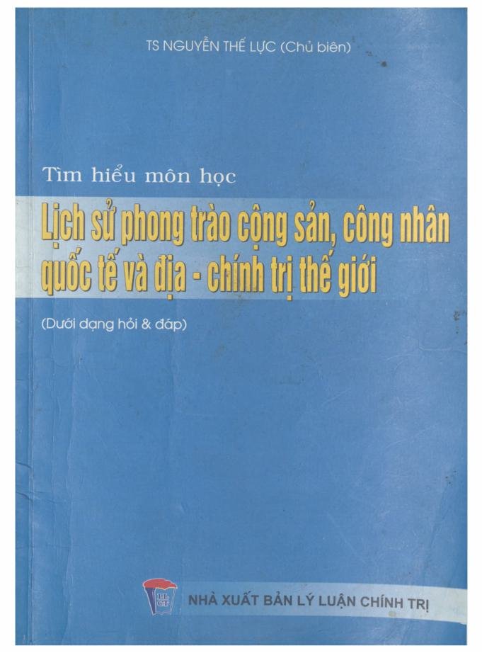 Tìm hiểu môn học lịch sử phong trào cộng sản, công nhân quốc tế và địa – chính trị thế giới
