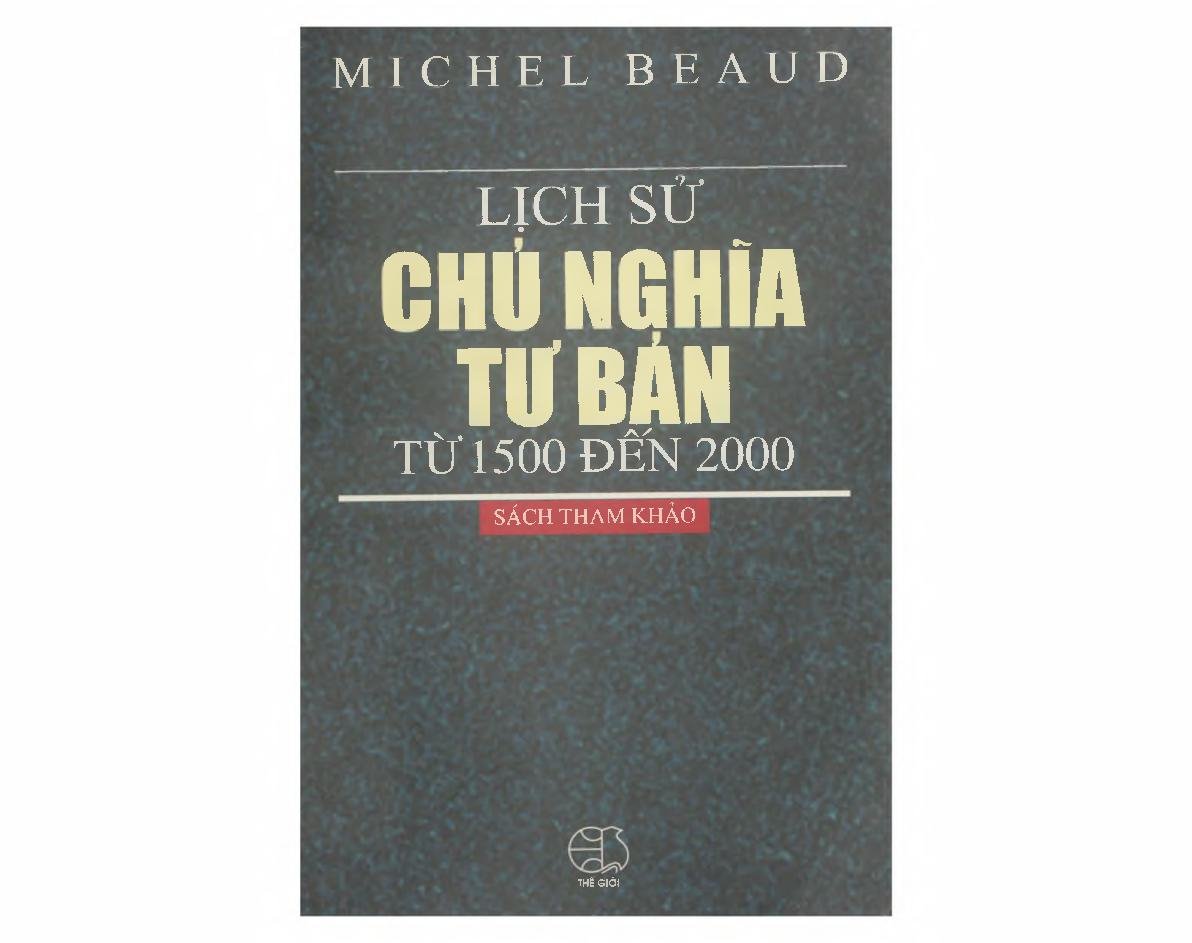 Lịch sử chủ nghĩa tư bản từ 1500 đến 2000