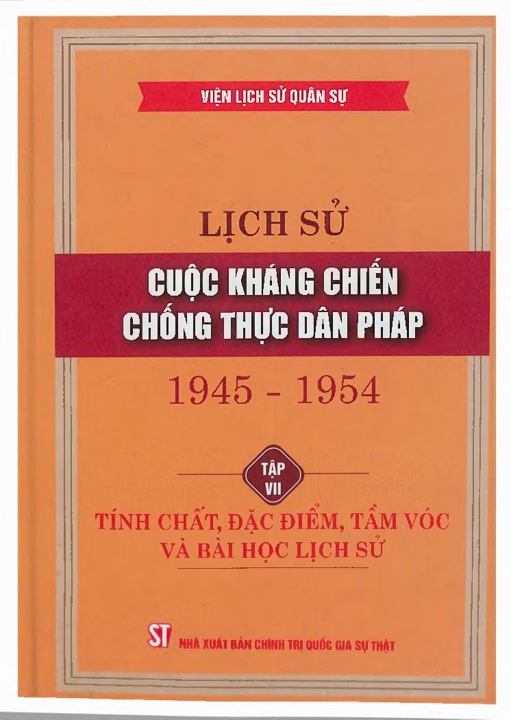 Lịch sử cuộc kháng chiến chống thực dân Pháp 1945 - 1954, Tập VII