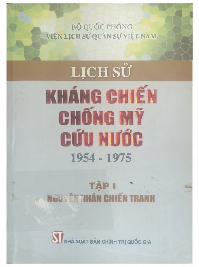 Lịch sử kháng chiến chống Mỹ cứu nước, Tập I
