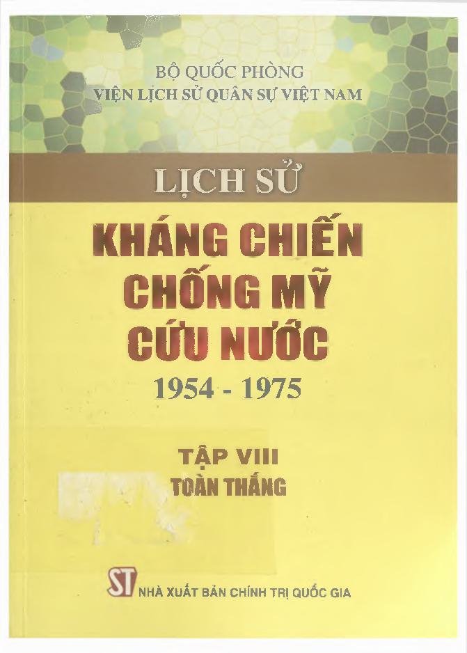 Lịch sử kháng chiến chống Mỹ cứu nước, Tập VIII
