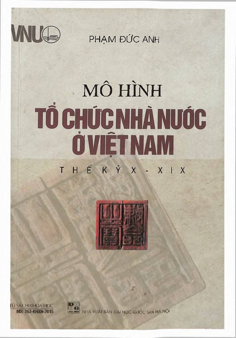 Mô hình tổ chức nhà nước ở Việt Nam thế kỷ X-XIX