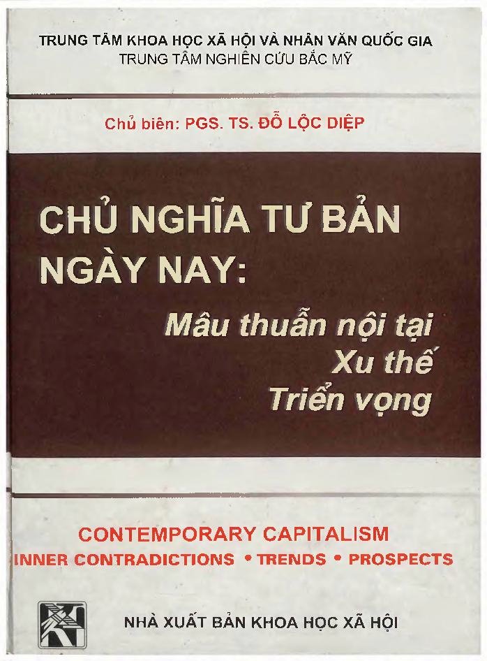 Chủ nghĩa tư bản ngày nay: Mâu thuẫn nội tại , xu thế, triển vọng