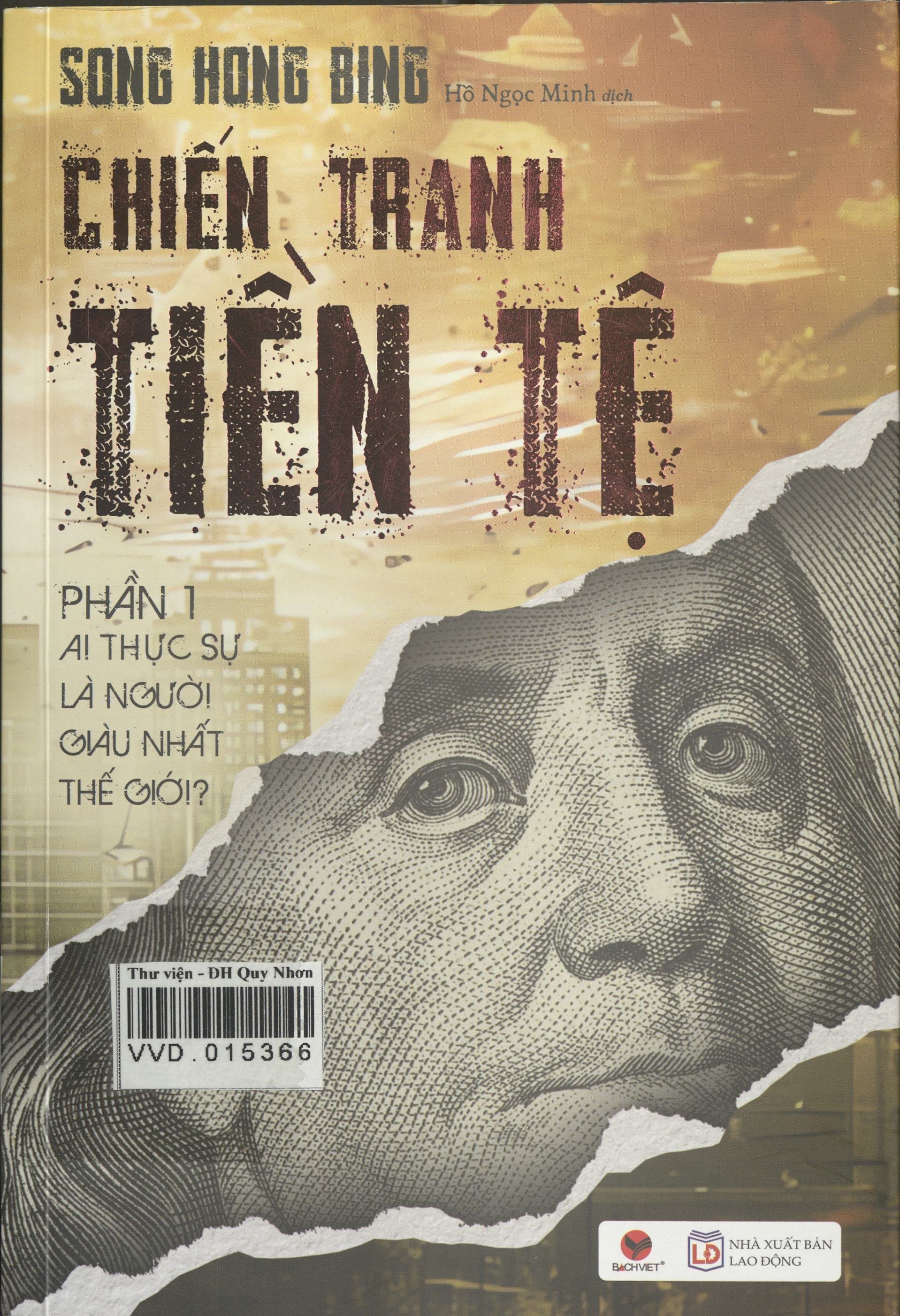 Chiến tranh tiền tệ Phần I