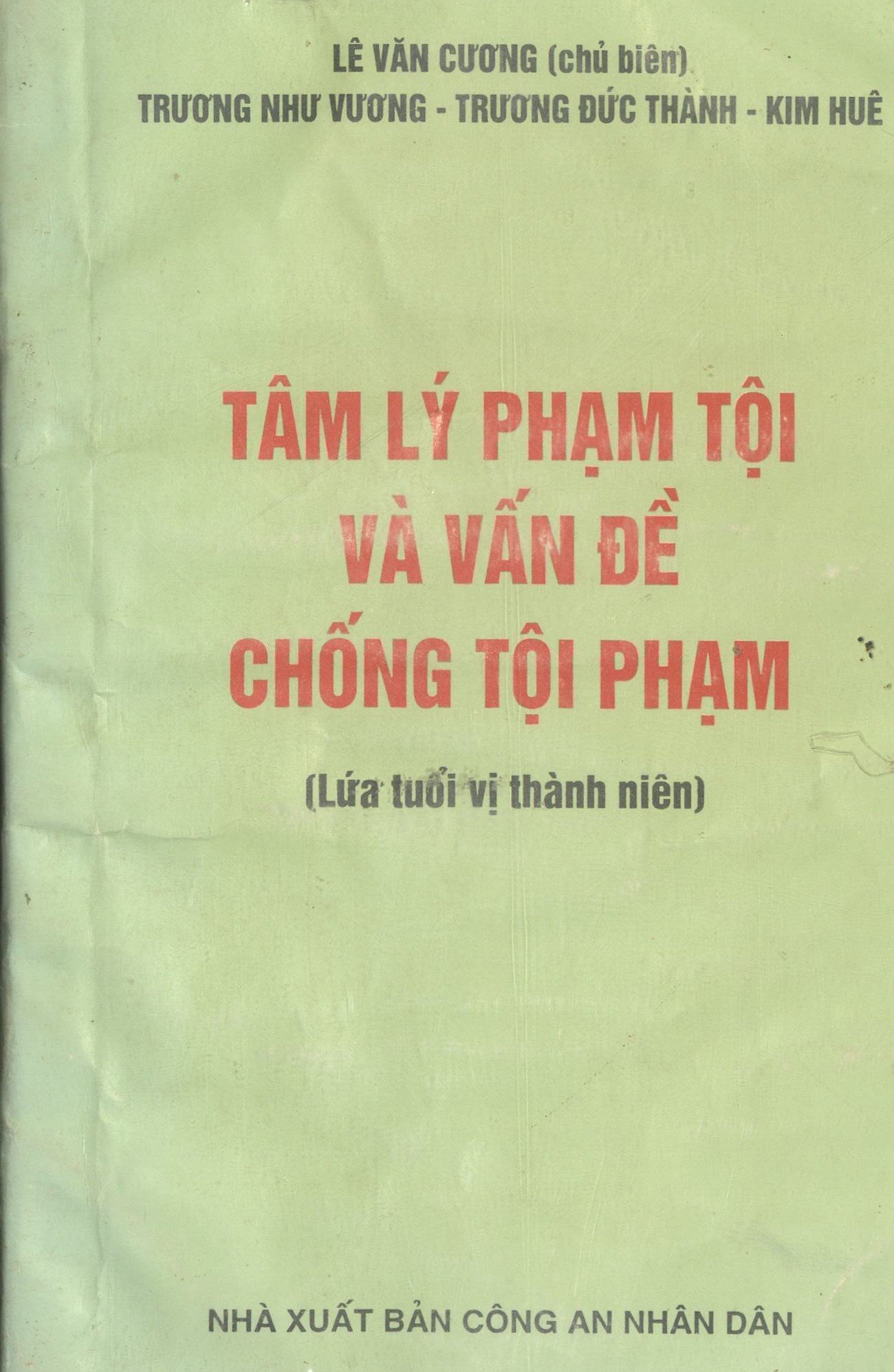 Tâm lý phạm tội và vấn đề chống tội phạm