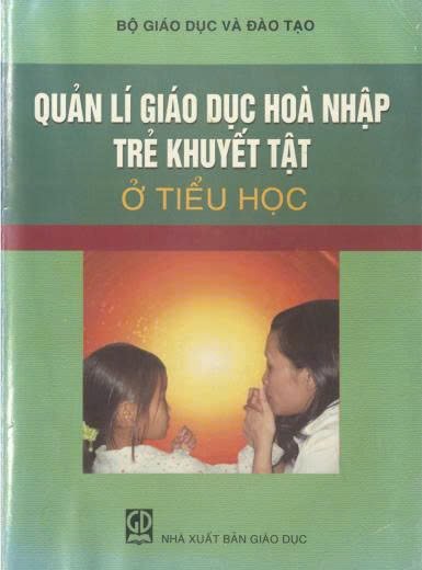 Quản lí giáo dục hoà nhập trẻ khuyết tật ở tiểu học