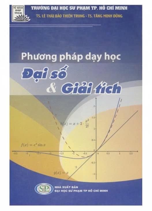 Phương pháp dạy học Đại số và Giải tích
