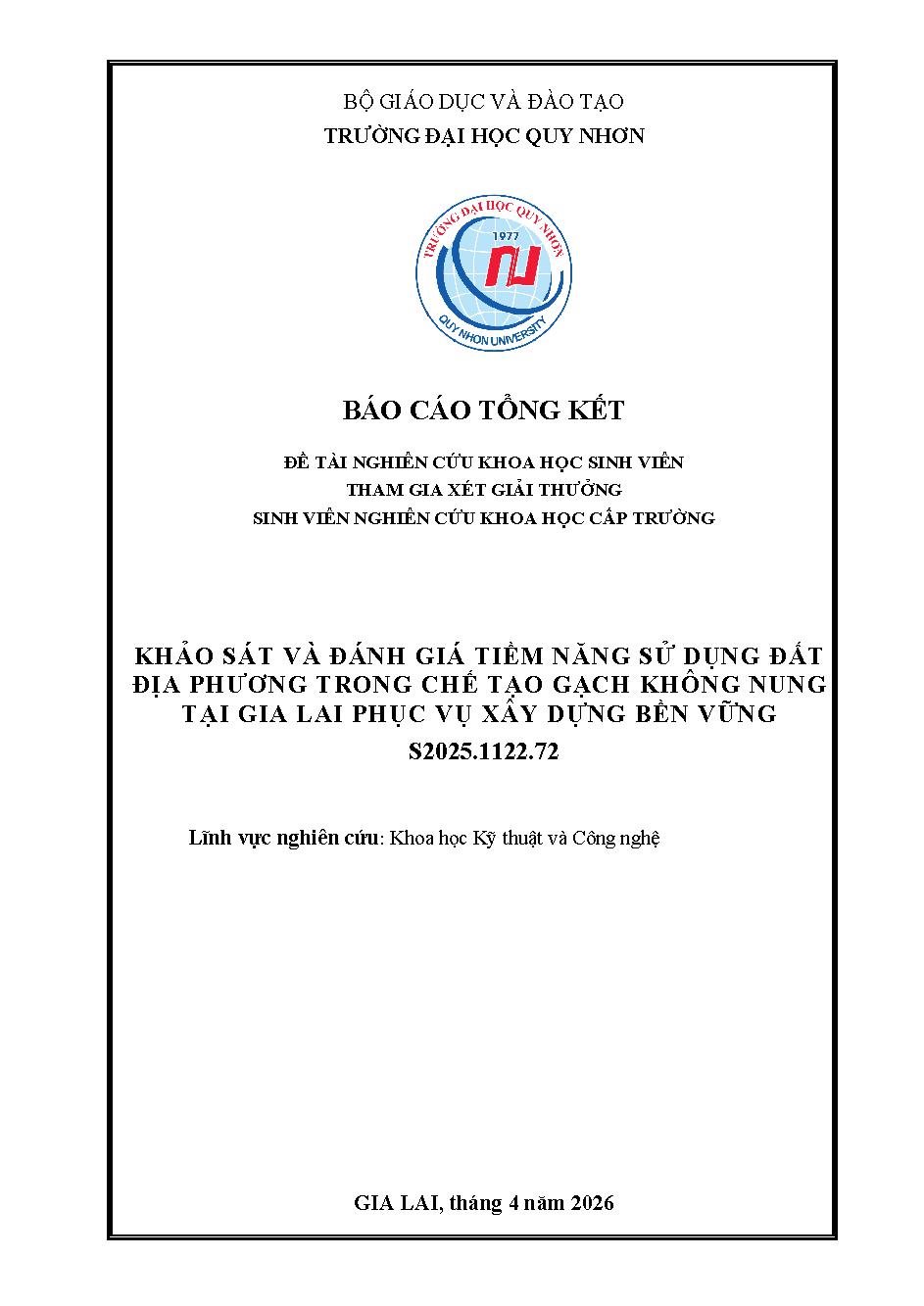 Khảo sát và đánh giá tiềm năng sử dụng đất địa phương trong chế tạo gạch không nung tại Gia Lai phục vụ xây dựng bền vững