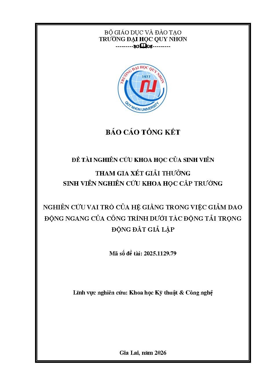 Nghiên cứu vai trò của hệ giằng trong việc giảm dao động ngang của công trình dưới tác động tải trọng động đất giả lập