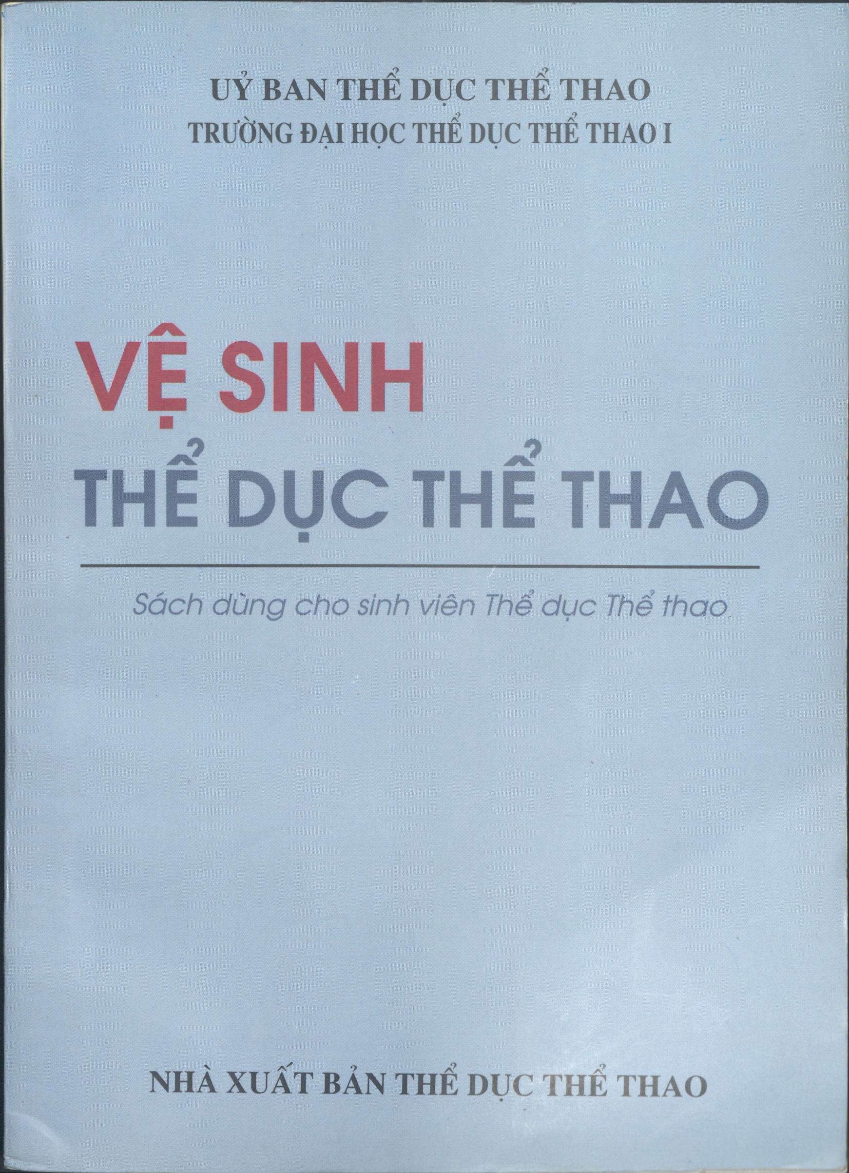 Vệ sinh thể dục thể thao: Sách dùng cho sinh viên Thể dục thể thao