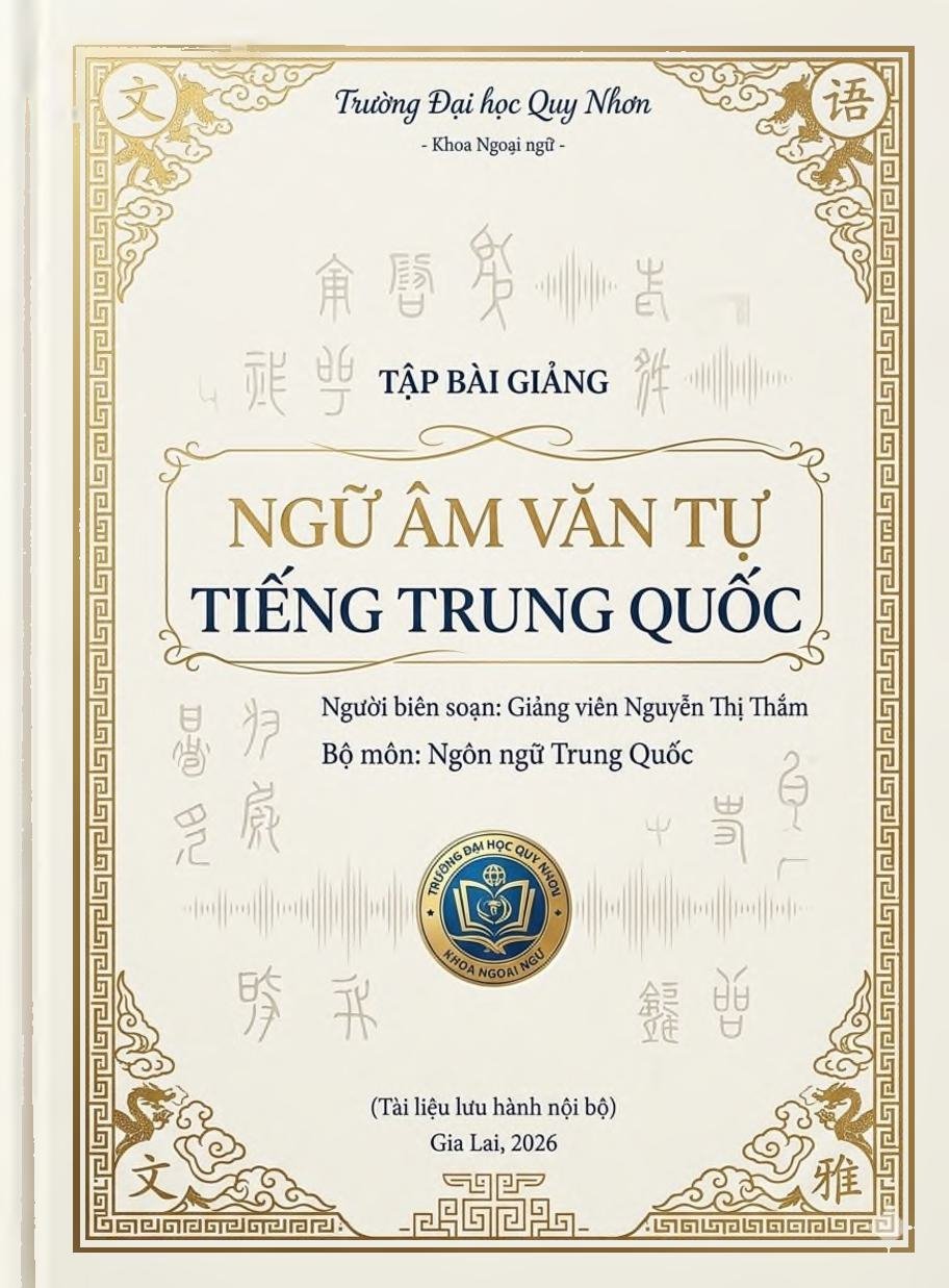 Tập bài giảng Ngữ âm văn tự tiếng Trung Quốc