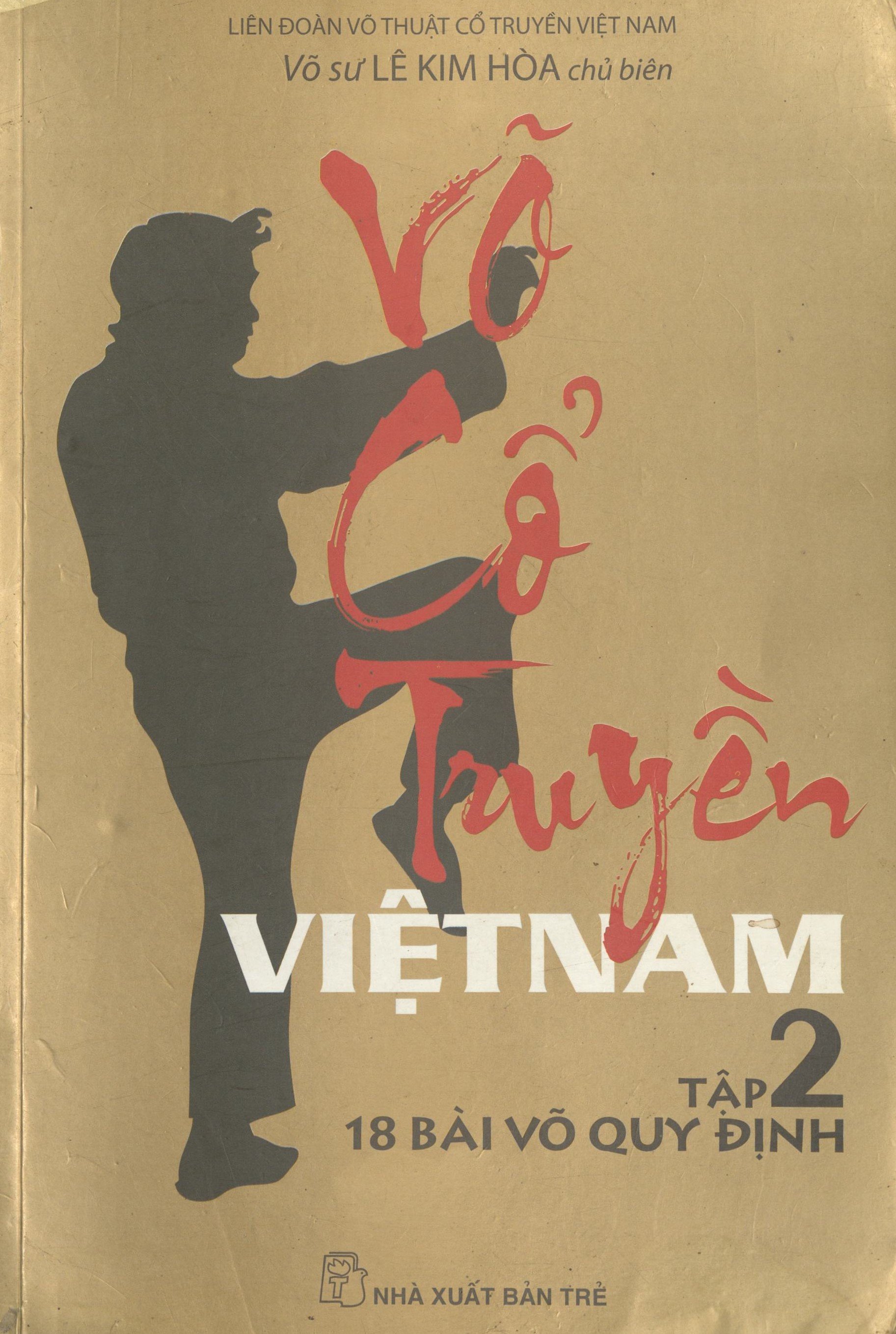 Võ cổ truyền Việt Nam tập 2