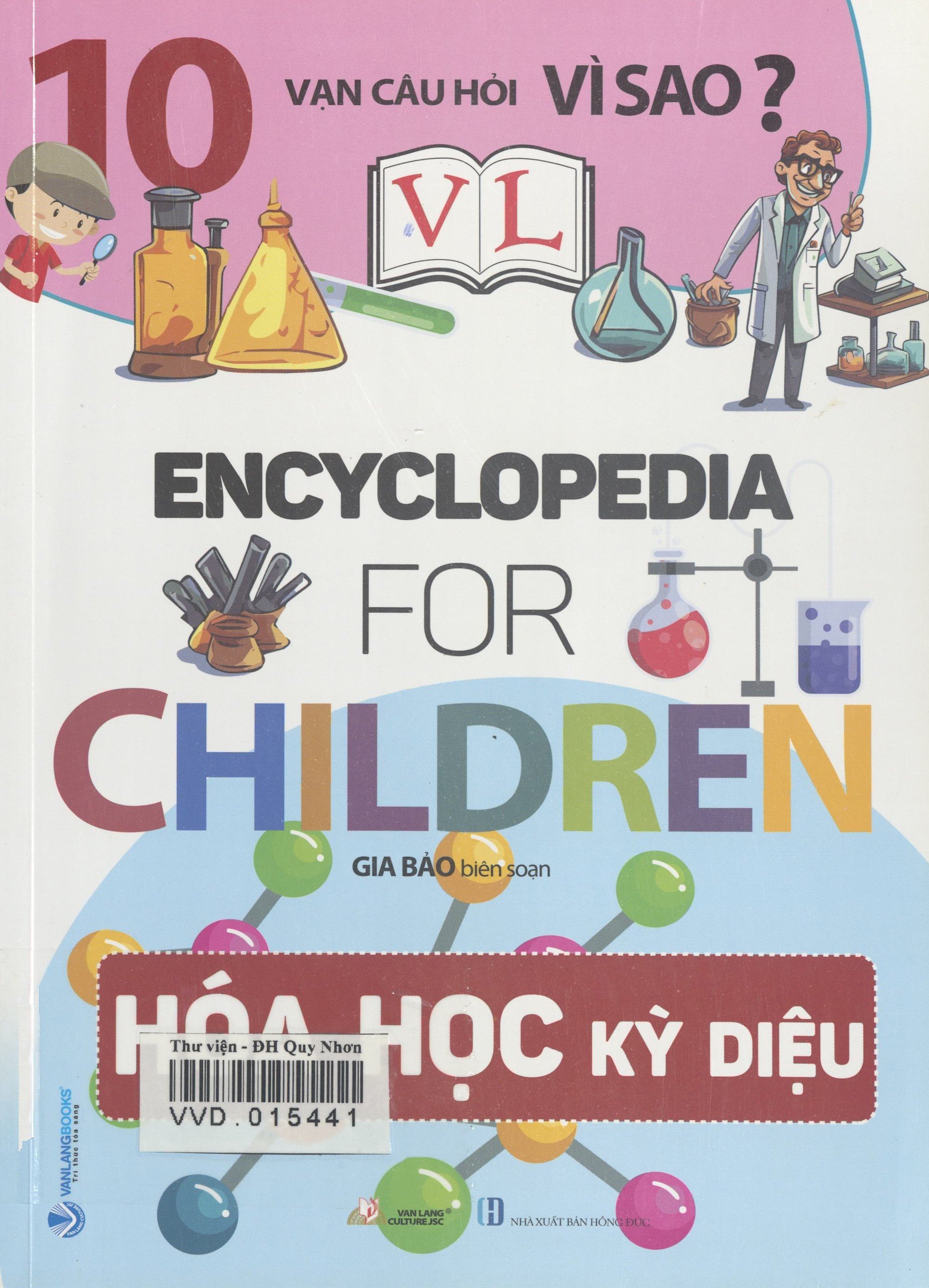 10 vạn câu hỏi vì sao?: Encyclopedia for children