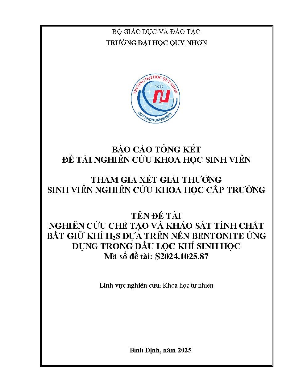 Nghiên cứu chế tạo và khảo sát tính chất bắt giữ khí H2S của vật liệu dựa trên nền Bentonite ứng dụng trong đầu lọc khí sinh học