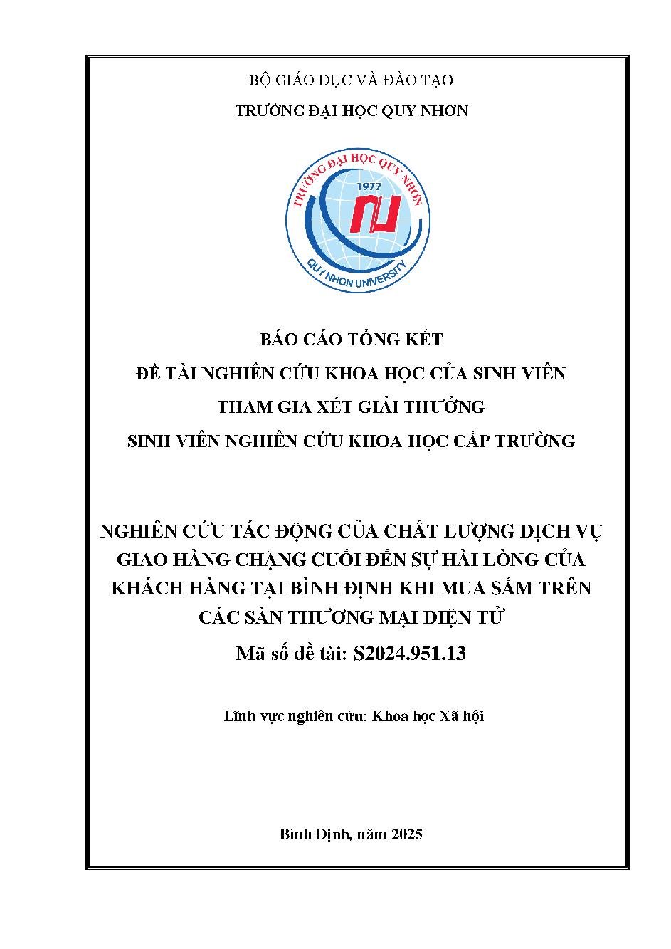 Nghiên cứu tác động của chất lượng dịch vụ giao hàng chặng cuối đến sự hài lòng của khách hàng tại Bình Định khi mua sắm trên các sàn thương mại điện tử