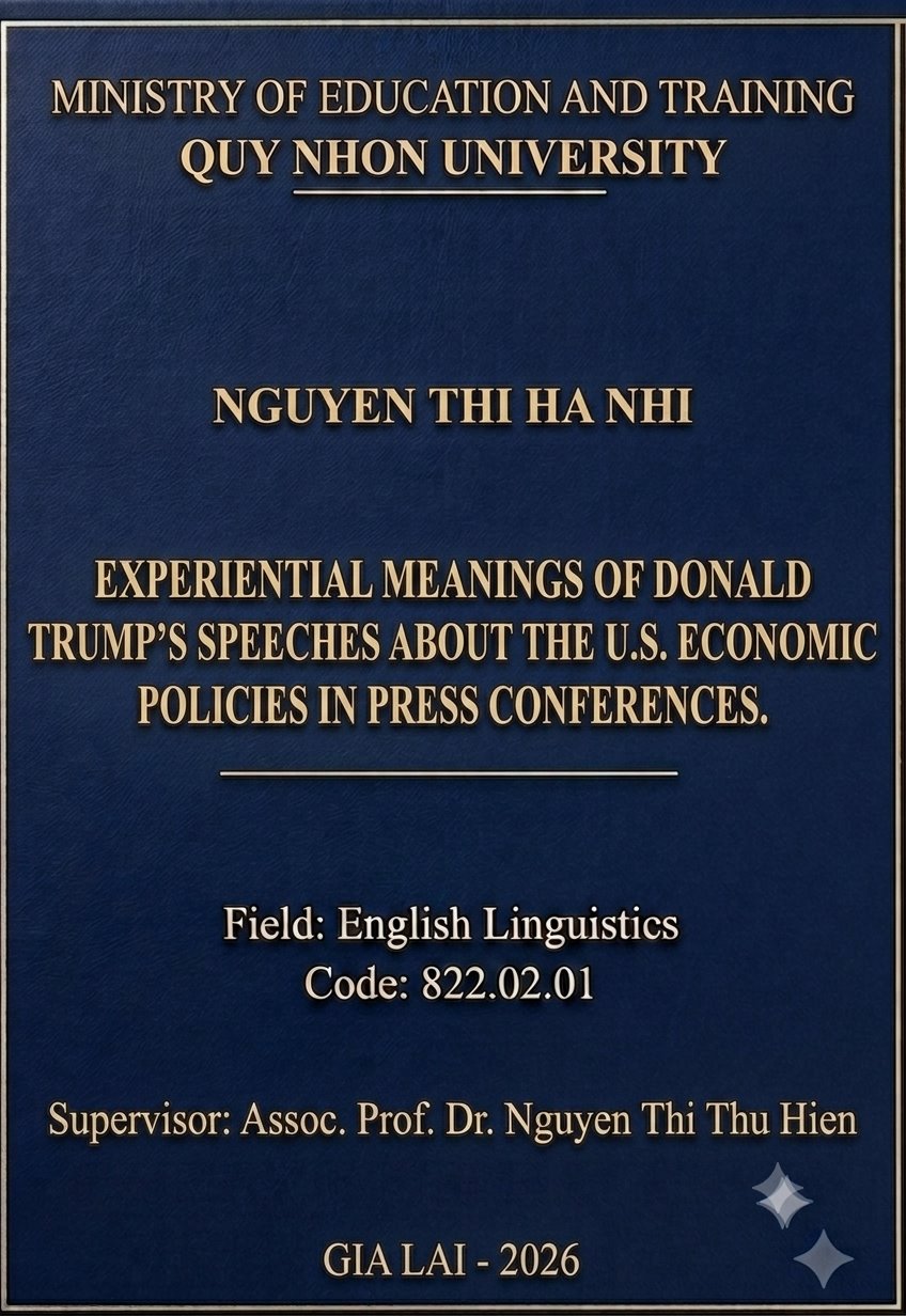 Experiential Meanings of Donald Trump’s Speeches about the U.S. Economic Policies in Press Conferences