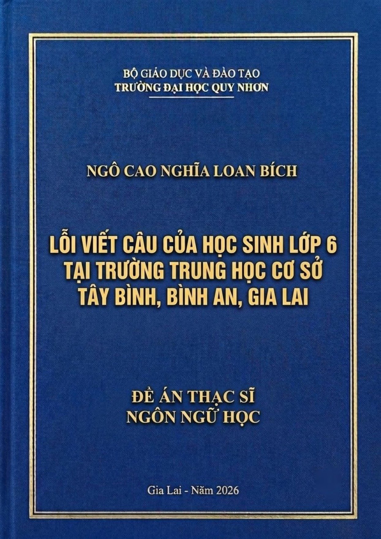 Lỗi viết câu của học sinh lớp 6 tại trường Trung học cơ sở Tây Bình, Bình An, Gia Lai