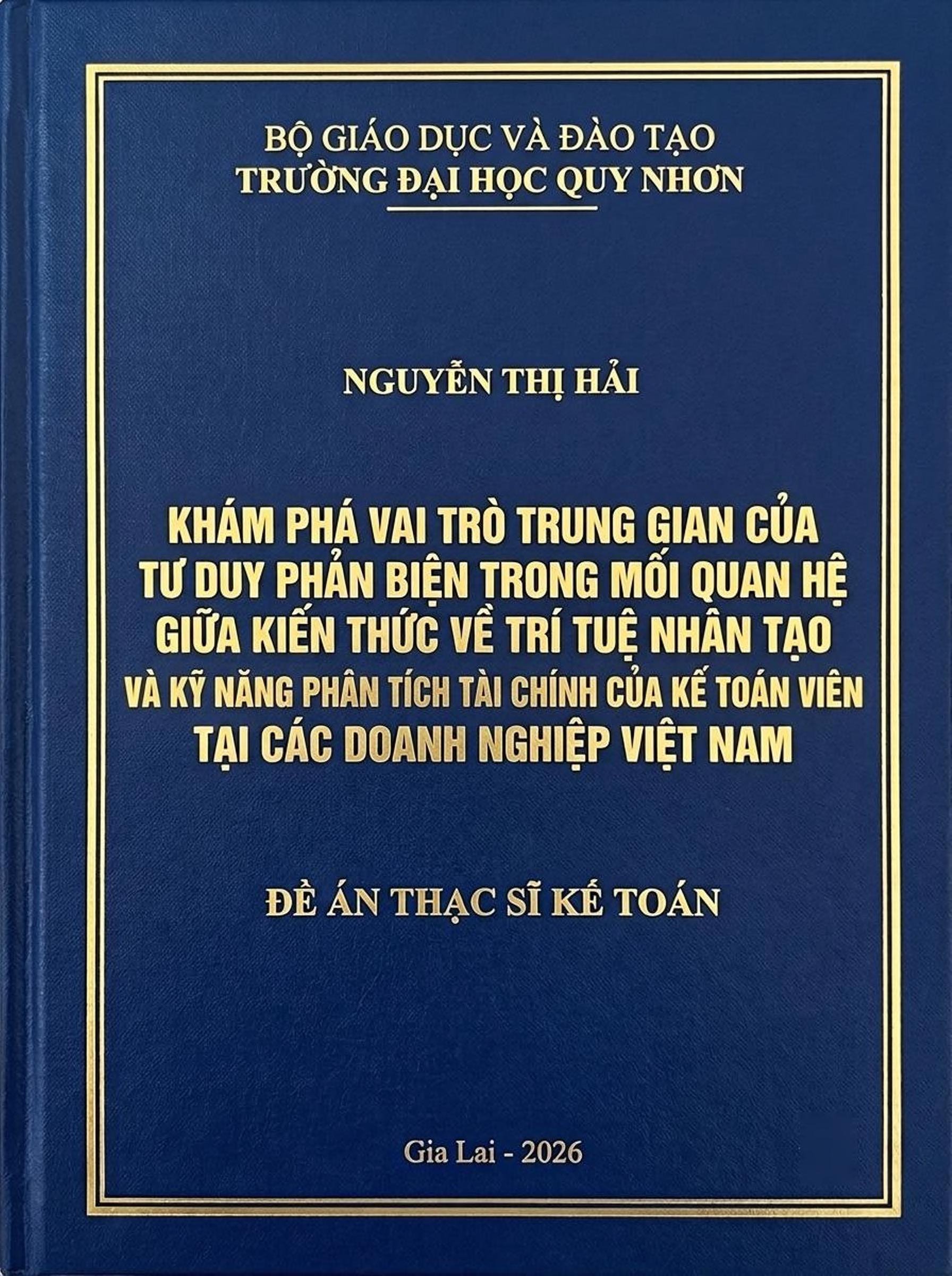 Khám phá vai trò trung gian của tư duy phản biện trong mối quan hệ giữa kiến thức về trí tuệ nhân tạo và kỹ năng phân tích tài chính của kế toán viên tại các doanh nghiệp Việt Nam