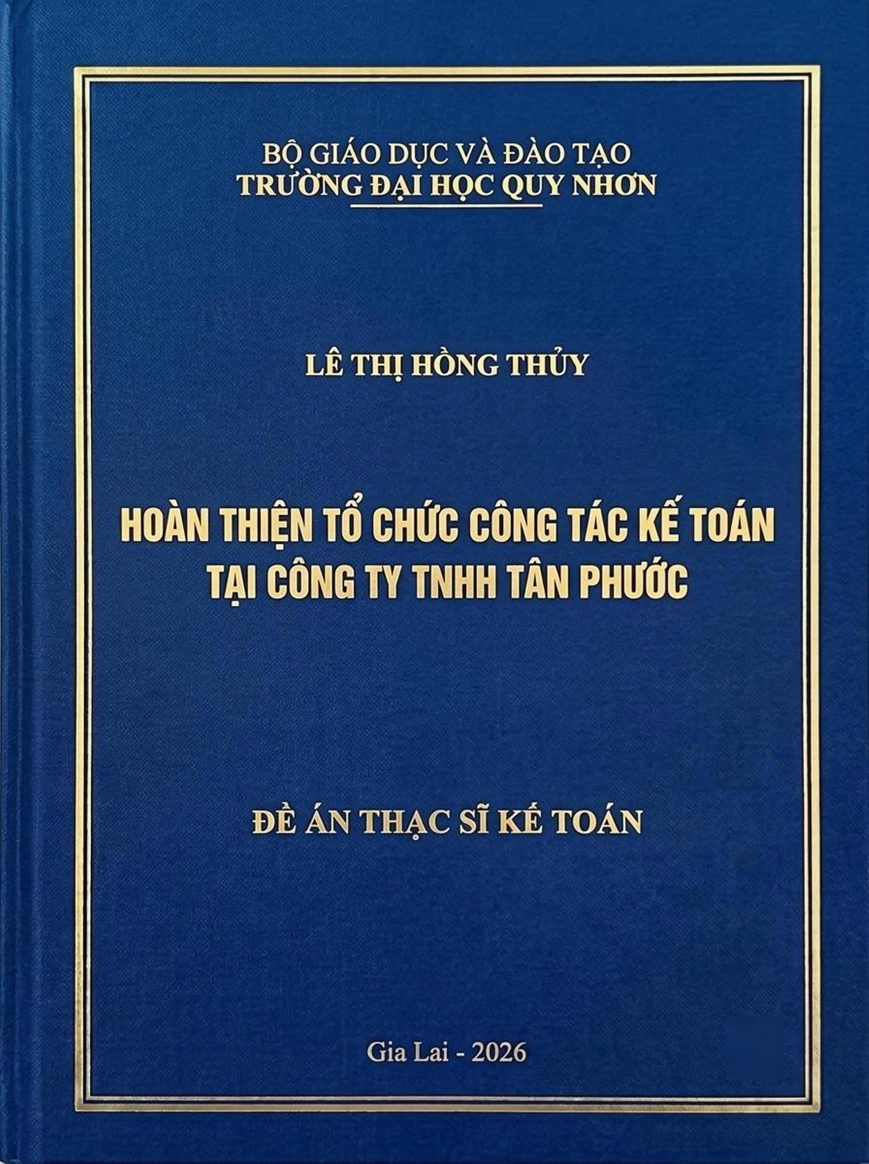 Hoàn thiện tổ chức công tác kế toán tại Công ty TNHH Tân Phước