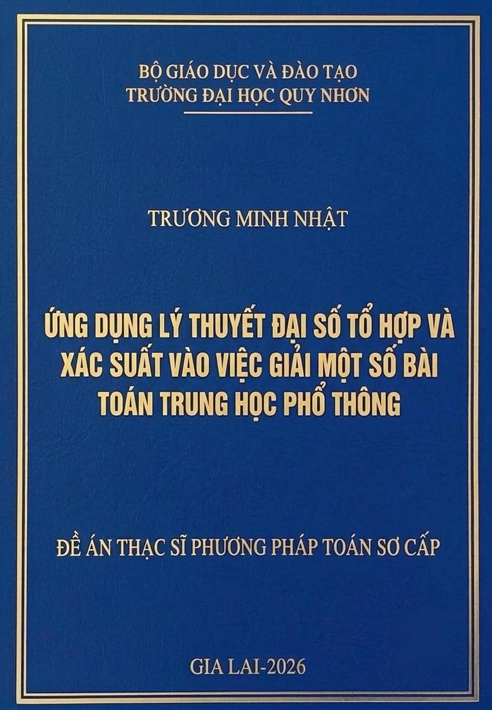 Ứng dụng lý thuyết đại số tổ hợp và xác suất vào việc giải một số bài toán trung học phổ thông