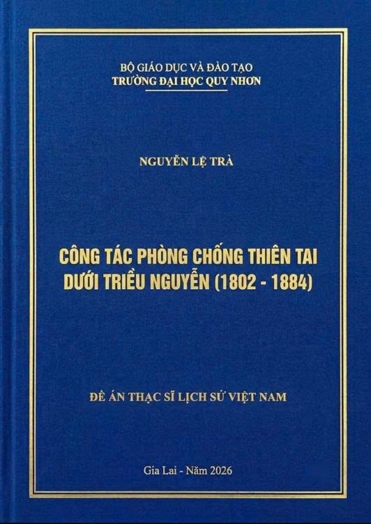Công tác phòng chống thiên tai dưới Triều Nguyễn (1802 - 1884)