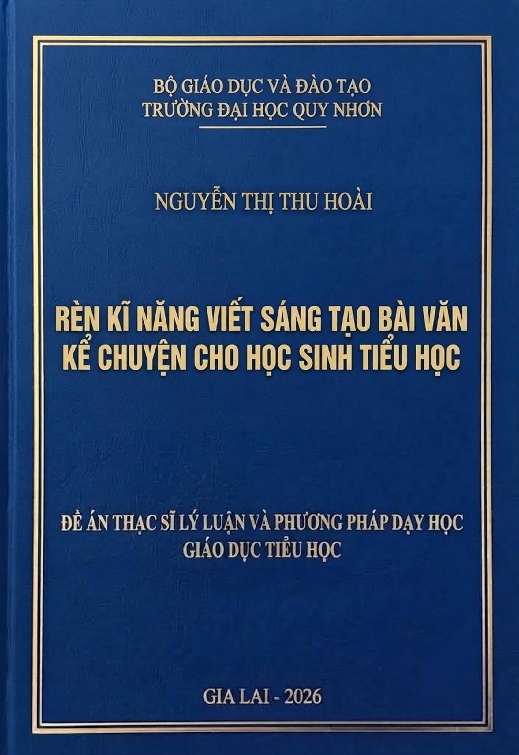 Rèn kĩ năng viết sáng tạo bài văn kể chuyện cho học sinh Tiểu học