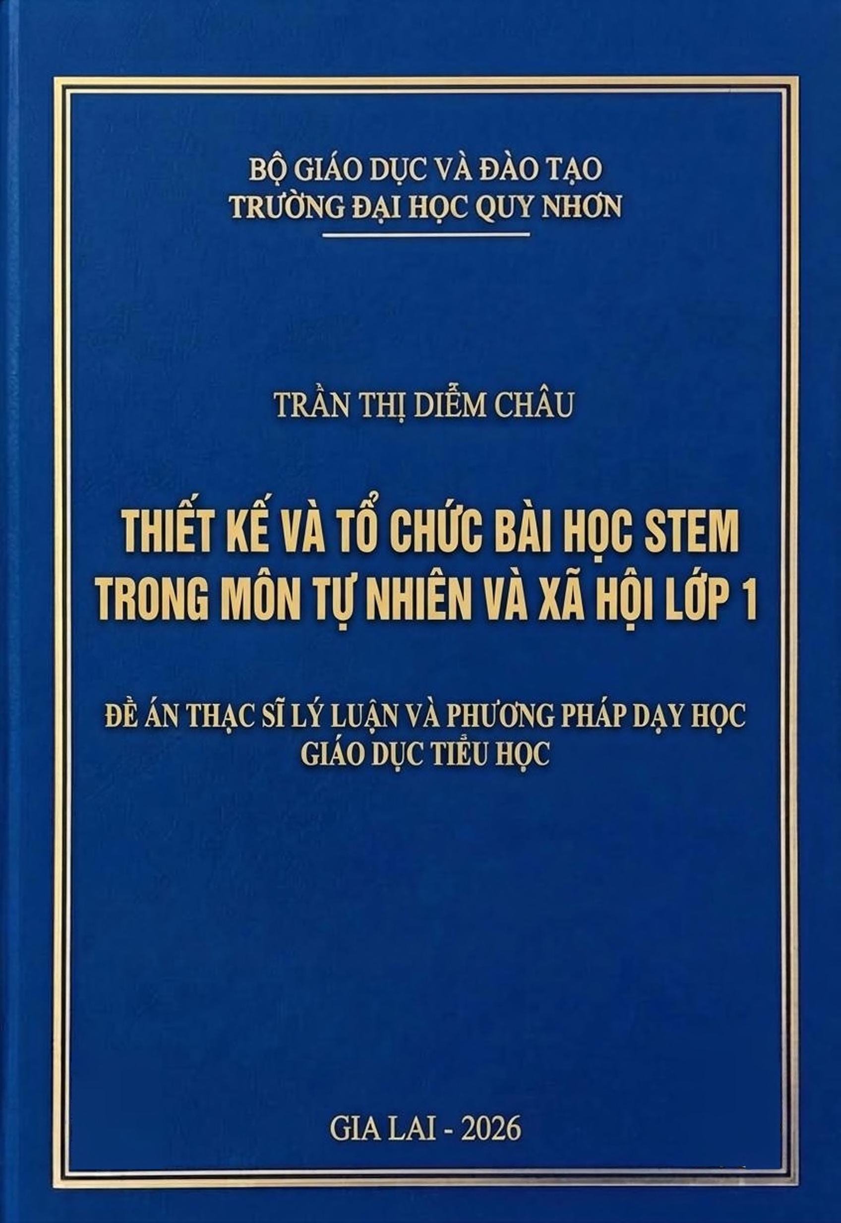 Thiết kế và tổ chức bài học STEM trong môn Tự nhiên và Xã hội lớp 1