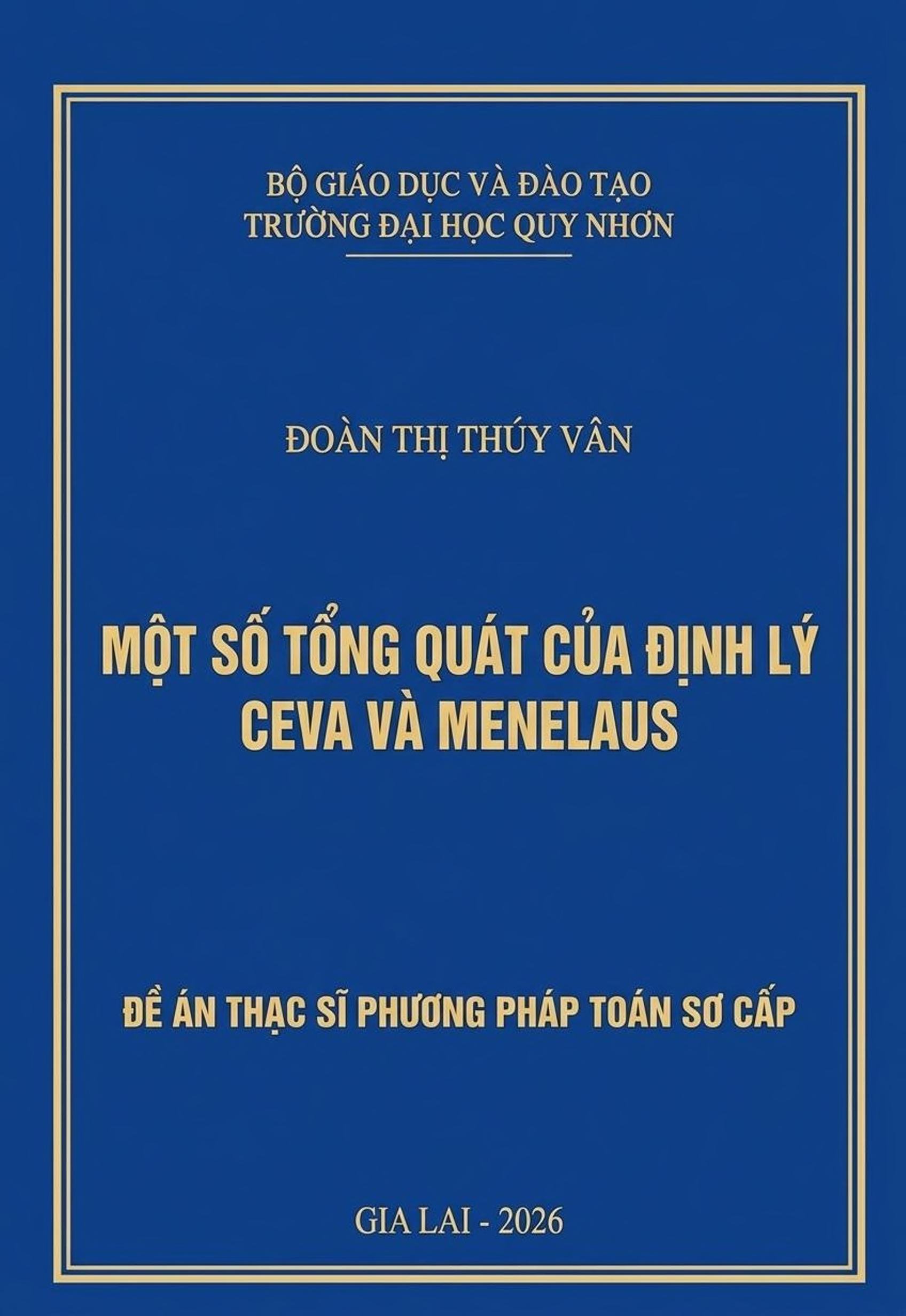 Một số tổng quát của định lý Ceva và Menelaus