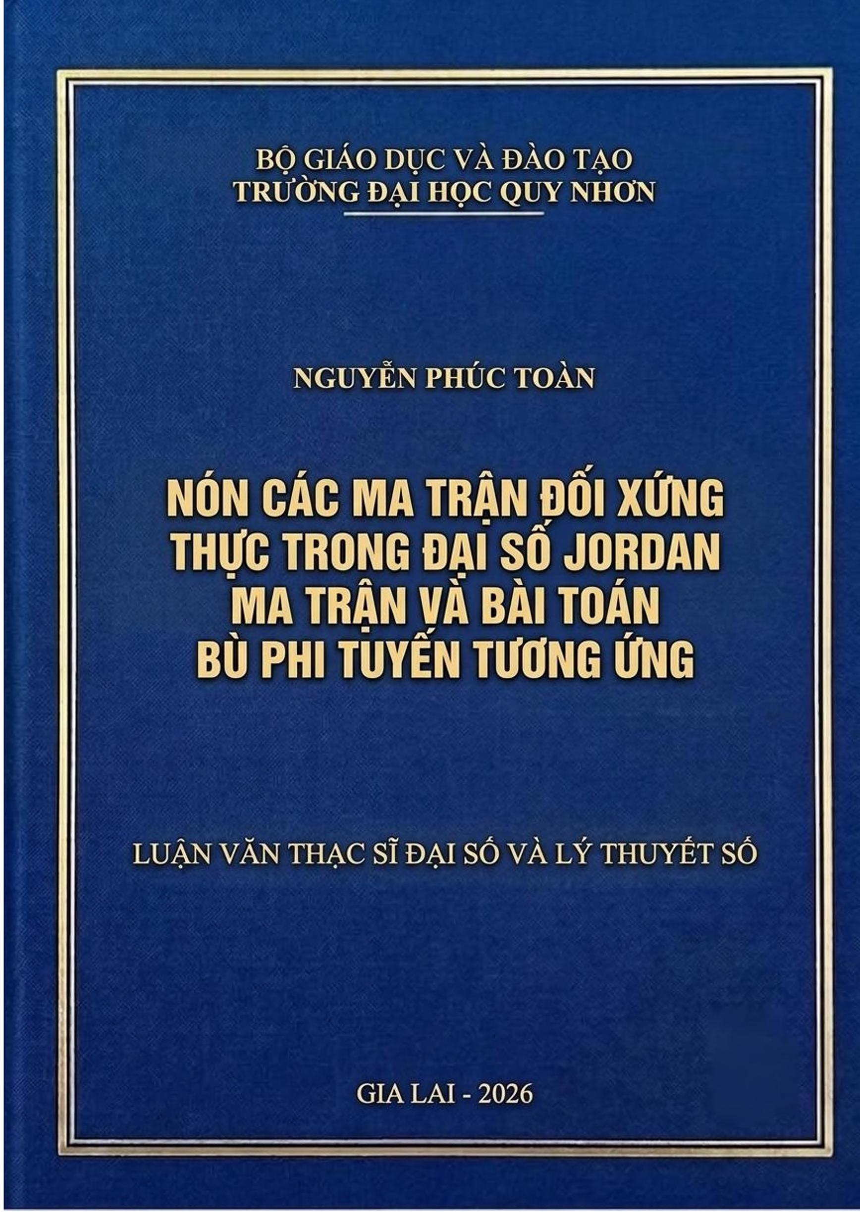Nón các ma trận đối xứng thực trong đại số Jordan ma trận và bài toán bù phi tuyến tương ứng