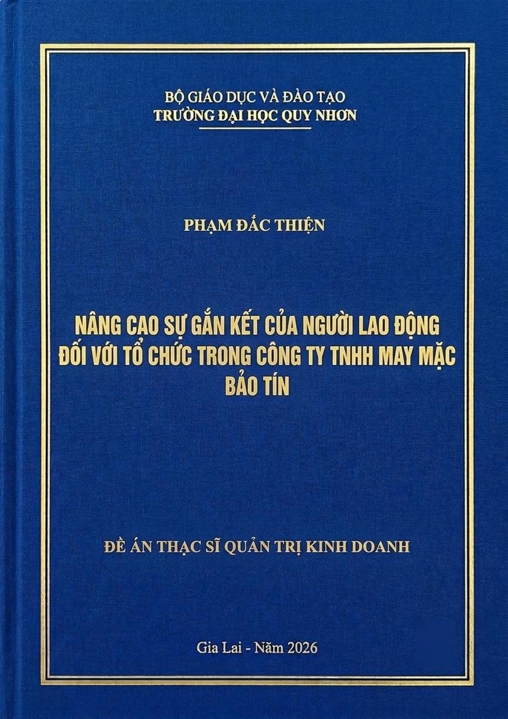 Nâng cao sự gắn kết của người lao động đối với tổ chức tại Công ty TNHH May mặc Bảo Tín