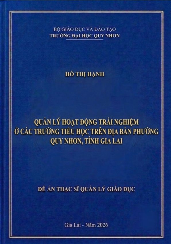 Quản lý hoạt động trải nghiệm ở các trường Tiểu học trên địa bàn phường Quy Nhơn, tỉnh Gia Lai