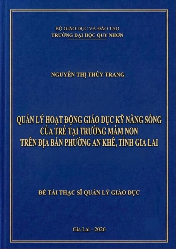 Quản lý hoạt động giáo dục kỹ năng sống của trẻ tại trường mầm non trên địa bàn phường An Khê, tỉnh Gia Lai