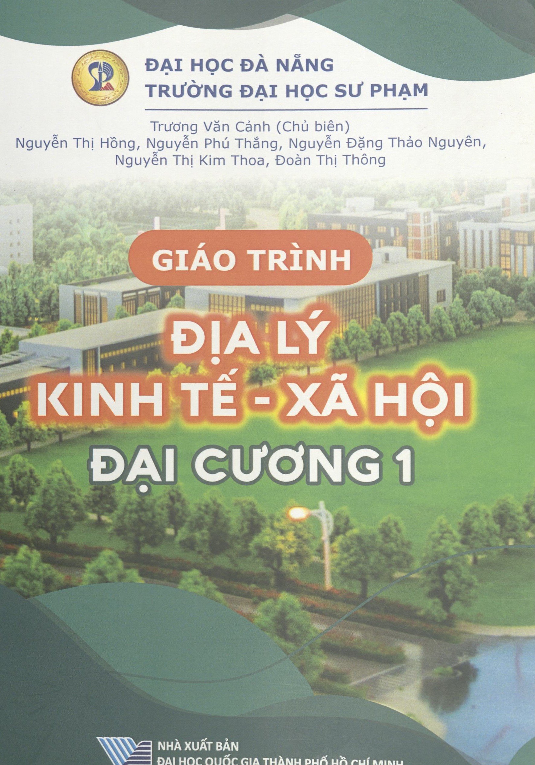 Giáo trình Địa lí kinh tế - xã hội đại cương 1