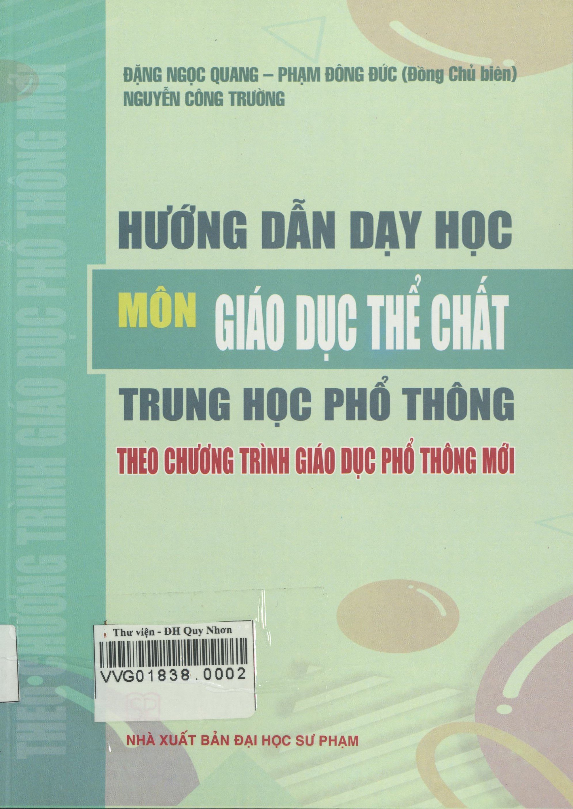 Hướng dẫn dạy học môn Giáo dục thể chất trung học phổ thông theo chương trình giáo dục phổ thông mới