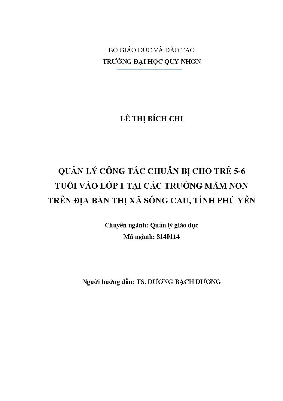 Quản lý công tác chuẩn bị cho trẻ 5-6 tuổi vào lớp 1 tại các trường mầm non trên địa bàn thị xã sông Cầu, tỉnh Phú Yên