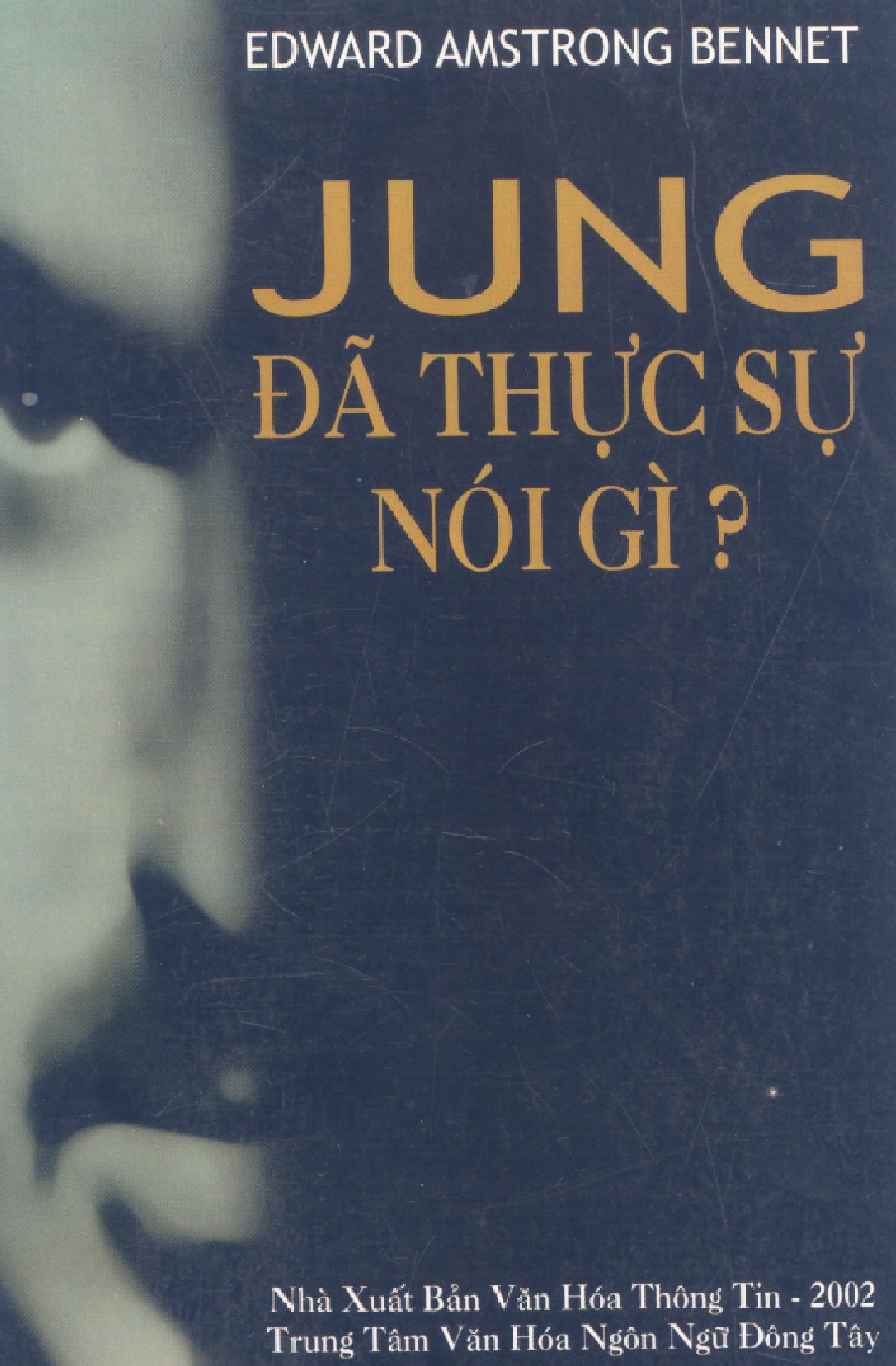 Jung đã thực sự nói gì = What Jung really said