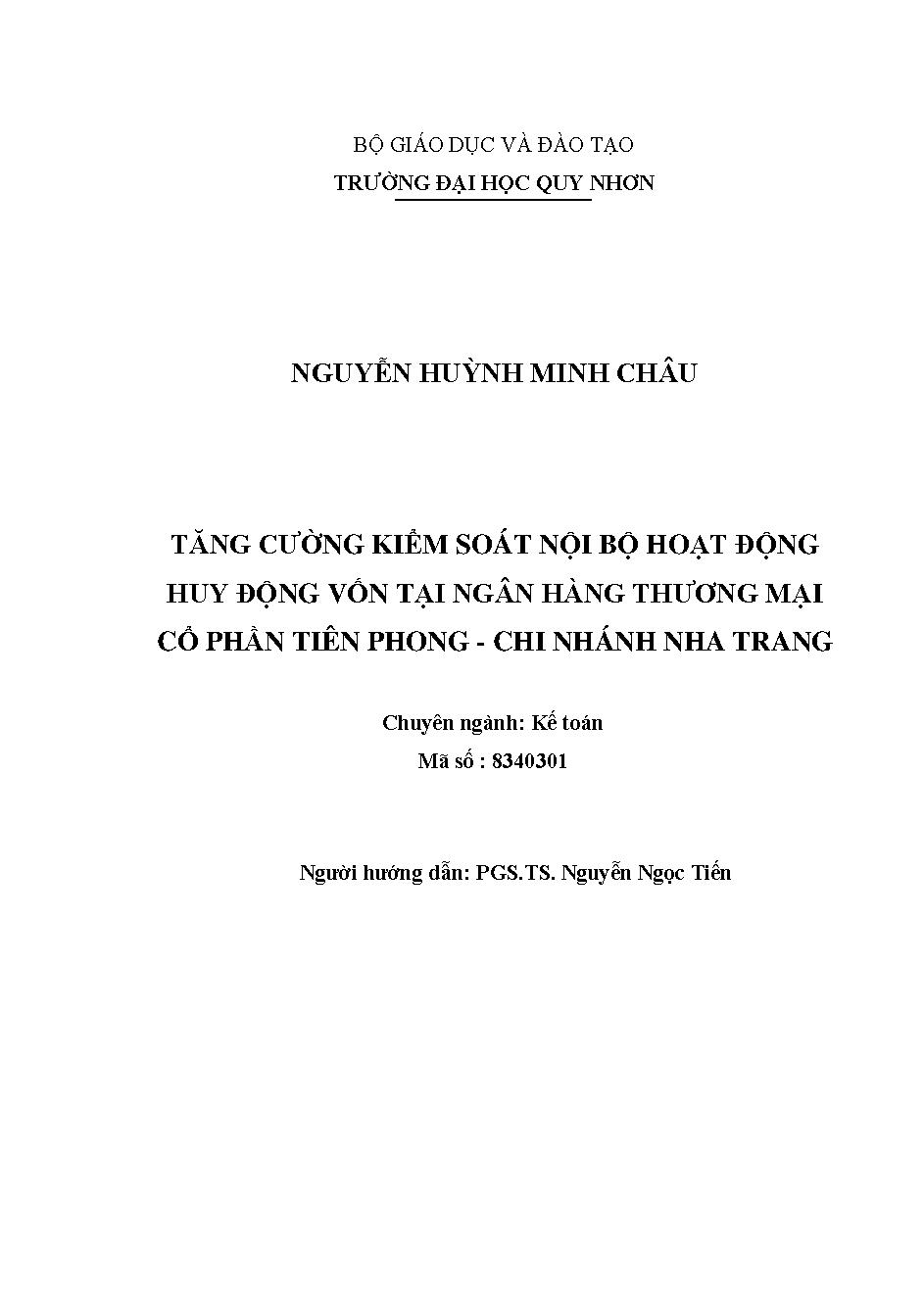 Tăng cường kiểm soát nội bộ hoạt động huy động vốn tại Ngân hàng Thương mại cổ phẩn Tiên Phong - Chi nhánh Nha Trang
