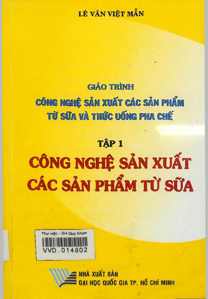 Giáo trình công nghệ sản xuất các sản phẩm từ sữa và thức uống pha chế