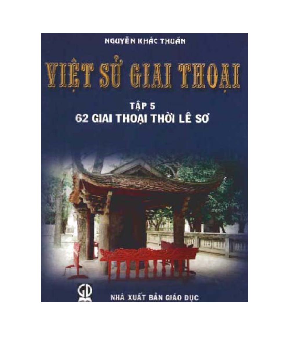 Việt sử giai thoại. Tập 5: 62 giai thoại thời Lê Sơ